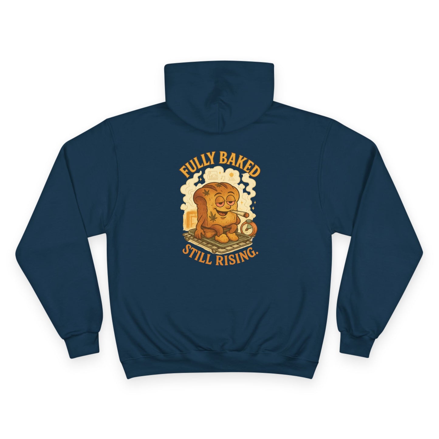 Fully Baked Still Rising Champion Hoodie – Built Strange