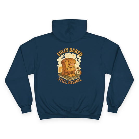Fully Baked Still Rising Champion Hoodie – Built Strange