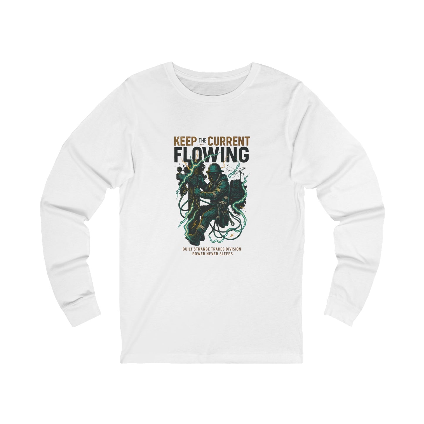 Keep The Current Flowing Long Sleeve Tee – Built Strange Trades Division