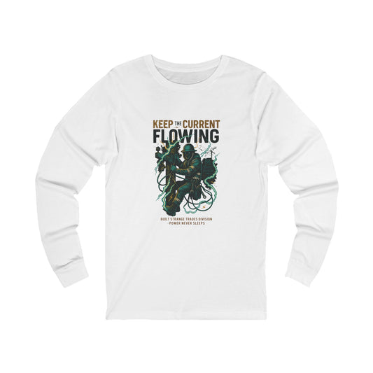 Keep The Current Flowing Long Sleeve Tee – Built Strange Trades Division