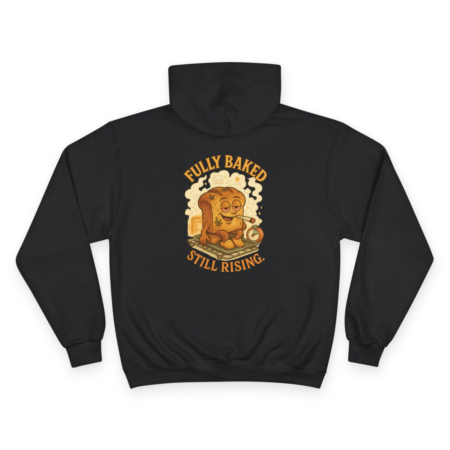 Fully Baked Still Rising Champion Hoodie – Built Strange